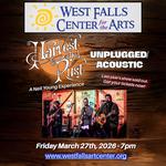 Harvest & Rust UNPLUGGED/ACOUSTIC returns to West Falls Center for the Arts in West Falls, NY