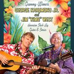 ALOHA CALIFORNIA TOUR - George Kahumoku & Kimo West
