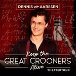 Keep The Great Crooners Alive Tour