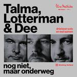 Talma / Lotterman / Dee