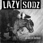LAZY SODZ