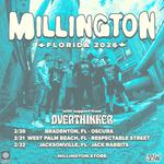 Millington w/ Overthinker in West Palm Beach, FL @ Respectable Street