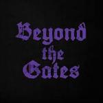 Beyond The Gates 2026