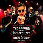 George Thorogood & The Destroyers