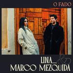 LINA_ & MARCO MEZQUIDA: "O Fado"