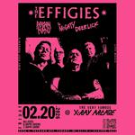 The Effigies with Poison Hand & The Mighty Deerlick