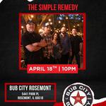 The Simple Remedy at Bub City Rosemont