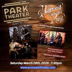 Harvest & Rust returns to the Avon Park Theater in Avon, NY with the FULL BAND!