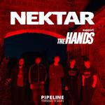 Nektar + theHANDS @ Pipeline, Sundsvall