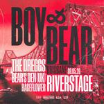 BOY & BEAR - RIVERSTAGE, Brisbane (with The Dreggs, Bear's Den (UK) and Rageflower)