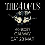 THE 4 OF US | Monroe's, Galway