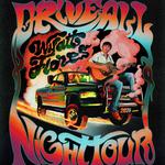 Drive All Night Tour