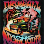 Drive All Night Tour