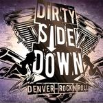 Dirty Side Down Band