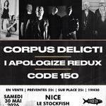Corpus Delicti . I Apologize Redux . Code 150