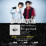 THE AGUL One man Tour 2026 〜Re:period〜
