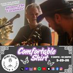 Comfortable Shirt: Live from Home Brew Taproom & Tunes!