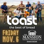 TOAST - The BEST of BREAD