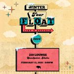 Float Like a Buffalo at 219 Lounge