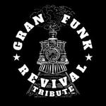 Gran Funk Revival - Tribute