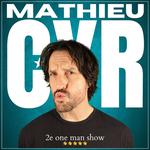 Mathieu Cyr à TROIS-RIVIÈRES (supplémentaire)