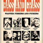 Bass & Grass - LKE, Martha Scanlan & Jon Neufeld, Steve "Big Daddy" McMurry, Caroline Pond,  + more 