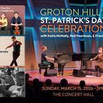 Groton Hill St. Patrick's Celebration (with Katie McNally & Neil Perlman, Nathan Gourley & Laura Fedderson, Nic Gareiss, The Murphy Beds: Eamon O'Leary & Jefferson Hamer)