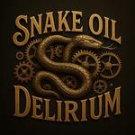 Snake Oil Delirium