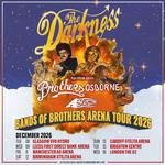 The Darkness Bands Of Brothers Arena Tour