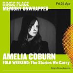 Memory Unwrapped | Folk Weekend: The Stories We Carry