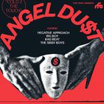 Tied Down Presents Angel Du$t + Negative Approach + Big Boy + Bad Beat + The Sissy Boys