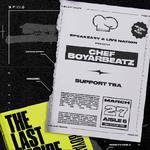 CHEF BOYARBEATZ: THE LAST RECIPE TOUR 