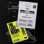 CHEF BOYARBEATZ: THE LAST RECIPE TOUR 