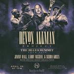 Devon Allman’s Blues Summit featuring the Devon Allman Project, Jimmy Hall, Larry McCray & Sierra Green