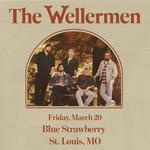 The Wellermen @ The Blue Strawberry, St. Louis (MO)
