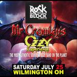 Rock The Block presents Mr Crowley's Ozzy Experience LIVE!