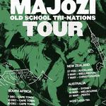 Majozi Old School Tri-nations Tour - Melbourne