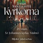 Tomas Andersson Wij | Kyrkorna 2026 | S:t Johannes kyrka