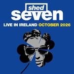 Shed Seven Live in Dublin
