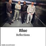 Blue - Reflections - Vinilo Afternoon Outstore