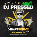 SUNNY RAVE: Richmond | w/ dj pressed