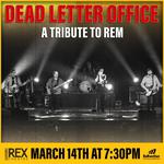 Tribute to REM with Dead Letter Office
