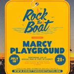 Rock The Boat Presents Everclear, Marcy Playground and Deep Blue Something