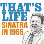That's Life: Sinatra in 1966