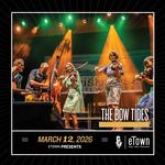 eTown Presents The Bow Tides and Alexa Wildish