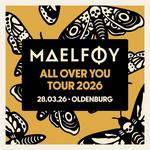 ALL OVER YOU TOUR 2026 - OLDENBURG