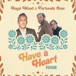 Royal Wood & Fortunate Ones