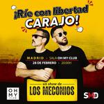 ¡Ríe con libertad, carajo! (Un show de Los Meconios)