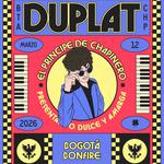 Duplat - El Príncipe de Chapinero