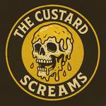 The Custard Screams